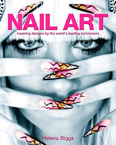 Helena Biggs / Nail Art (Coffee Table Book)