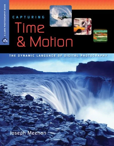 Joseph Meehan / Capturing Time & Motion (Coffee Table Book)