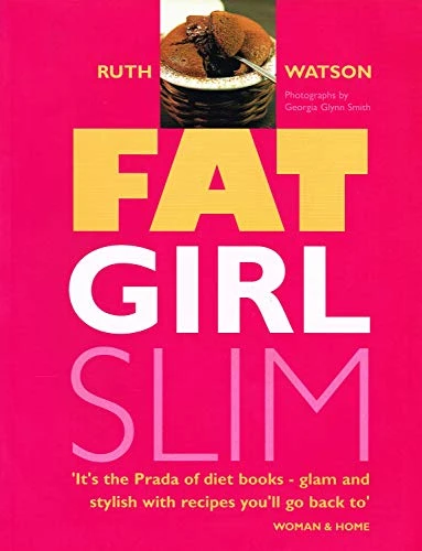 Ruth Watson / Fat Girl Slim (Coffee Table Book)
