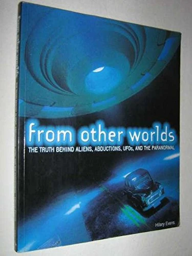 Hilary Evans / From Other Worlds (Coffee Table Book)