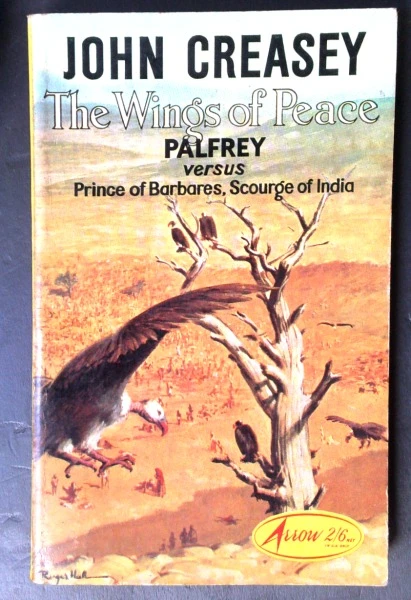 John Creasey - The Wings of Peace (Vintage Arrow PB 1964)
