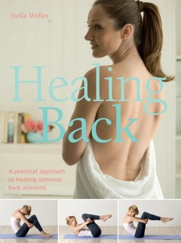 Stella Weller / Healing Back (Coffee Table Book)