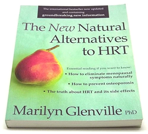 Marilyn Glenville / New Natural Alternatives to HRT (Coffee Table Book)