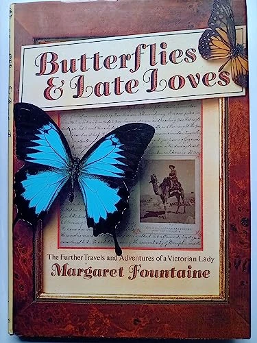 Margaret Fountaine / Butterflies and Late Loves (Coffee Table Book)