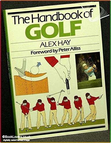 Alex Hay / The Handbook of Golf (Coffee Table Book)