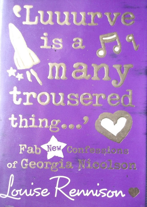 Louise Rennison / Luuurve Is A Many Trousered Thing