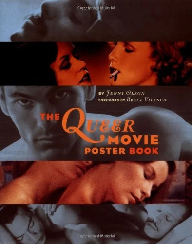 Jenni Olson / The Queer Movie Poster Book (Coffee Table Book)