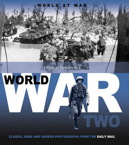 Duncan Hill / World War II (Coffee Table Book)