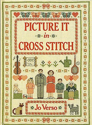 Jo Verso / Picture it in Cross Stitch (Coffee Table Book)