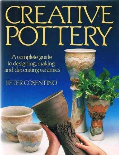 Peter Cosentino / Creative Pottery (Coffee Table Book)