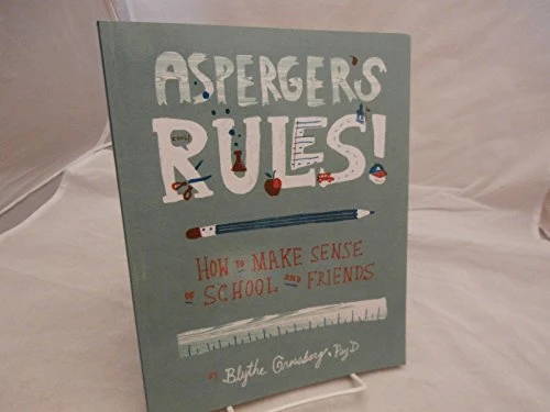 Blythe Grossberg / Asperger's Rules! (Coffee Table Book)