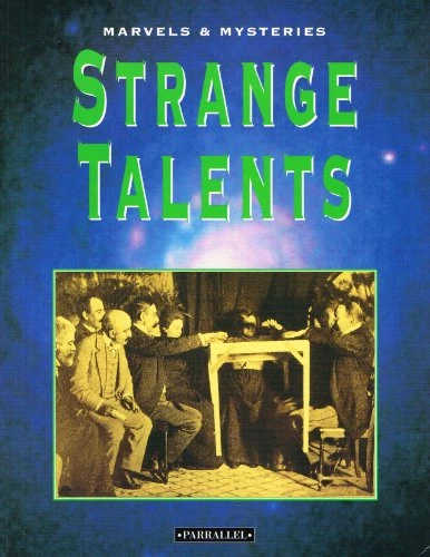 Parragon Book Service Limited / Strange Talents (Coffee Table Book)