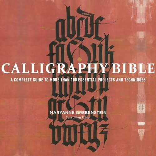 Maryanne Grebenstein / Calligraphy Bible (Coffee Table Book)