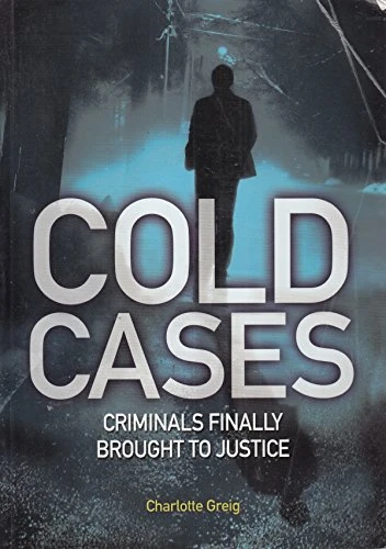 Charlotte Greig / Cold Cases (Coffee Table Book)