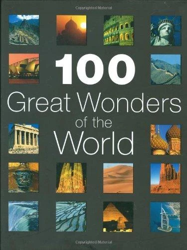 Richard Cavendish / 100 Great Wonders of the World (Coffee Table Book)