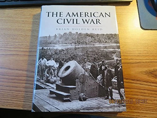 H. P. Willmott / The American Civil War, And the War's of the Industrial Revolution (Coffee Table Book)