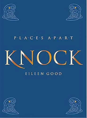 Eileen Good / Knock (Coffee Table Book)