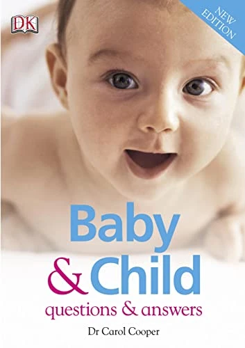 Carol Cooper / Baby & Child Questions & Answers (Coffee Table Book)