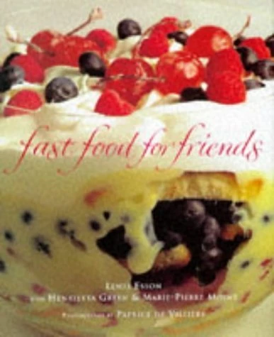 Lewis Esson / Fast Food for Friends (Coffee Table Book)