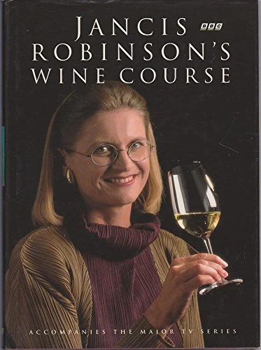 Jancis Robinson / Jancis Robinson's Wine Course (Coffee Table Book)