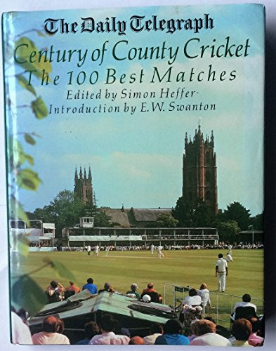 Simon Heffer / Daily Telegraph Cent County Cricket (Coffee Table Book)