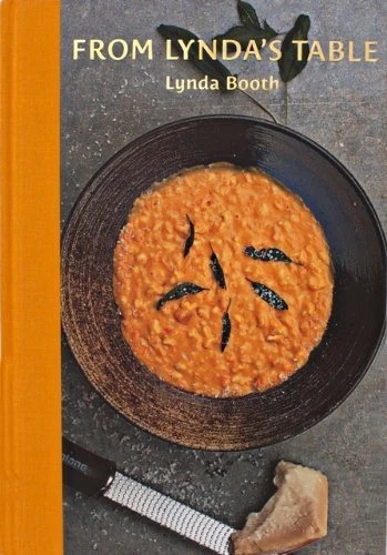 Lynda Booth / From Lynda's Table (Coffee Table Book)