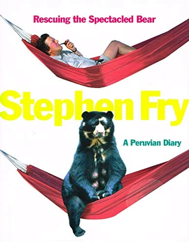 Stephen Fry / Rescuing the Spectacled Bear (Coffee Table Book)