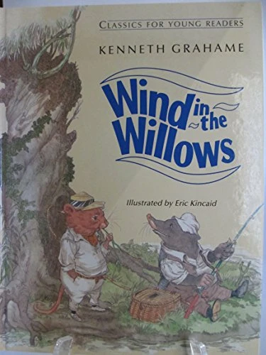 Kenneth Grahame / Wind in the Willows (Classics for Young Readers) (Coffee Table Book)