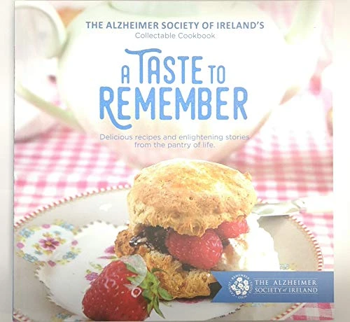 Alzheimers Society Of Ireland / Taste to Remember (Coffee Table Book)