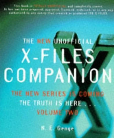 N. E. Genge / The New Unofficial X-Files Companion (Coffee Table Book)