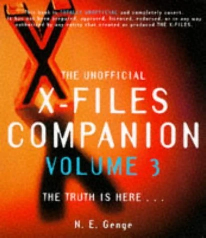 N. E. Genge / Unofficial X-Files Companion Volume 3 (Coffee Table Book)