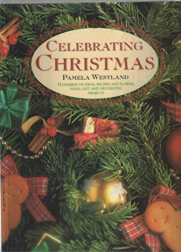 Pamela Westland / The Complete Christmas Book (Coffee Table Book)