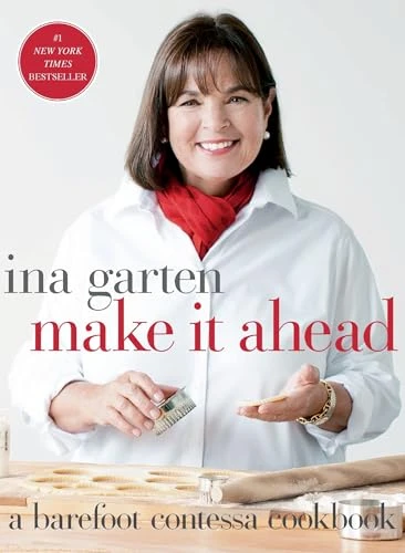 Ina Garten / Make It Ahead (Coffee Table Book)