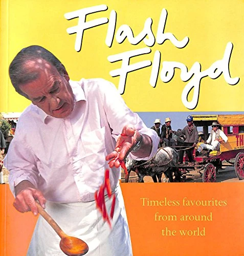 Keith Floyd / Flash Floyd (Coffee Table Book)
