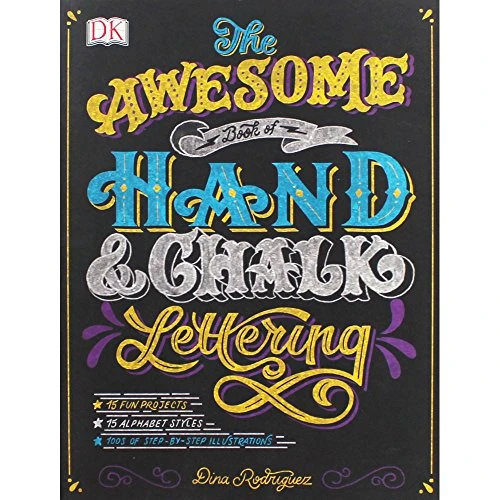 Unknown author / The Awesome Book of Hand & Chalk Lettering (Coffee Table Book)