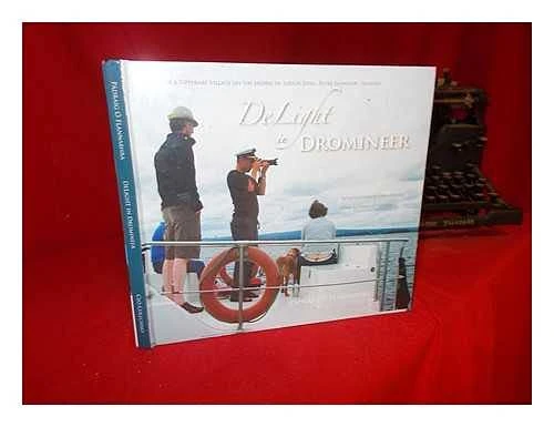 Padraig O Flannabhra / DeLight in Dromineer (Coffee Table Book)