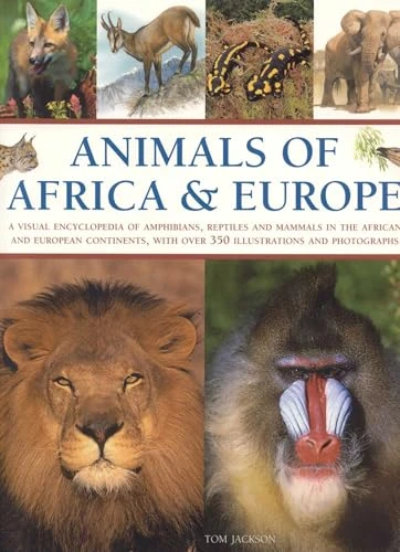 Tom Jackson / Animals of Africa and Europe (Coffee Table Book)