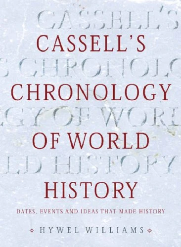 Hywel Williams / Cassell's Chronology of World History (Coffee Table Book)