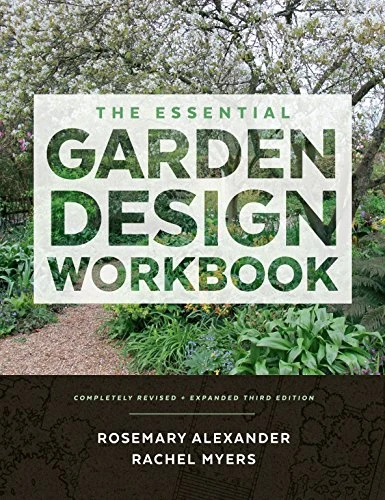 Rosemary Alexander / Essential Garden Design Workbook (3rd Edition), The (Coffee Table Book)