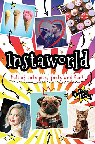 Scholastic / Instaworld! (Coffee Table Book)