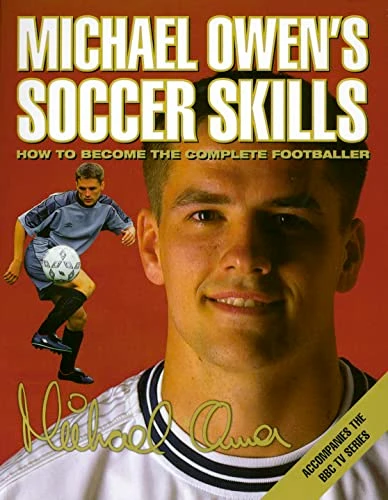 Michael Owens / Michael Owens Soccer Skills (Coffee Table Book)