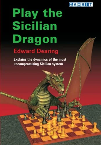 Edward Dearing / Play the Sicilian Dragon (Coffee Table Book)