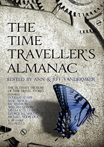Jeff VanderMeer / The Time Traveller's Almanac (Coffee Table Book)
