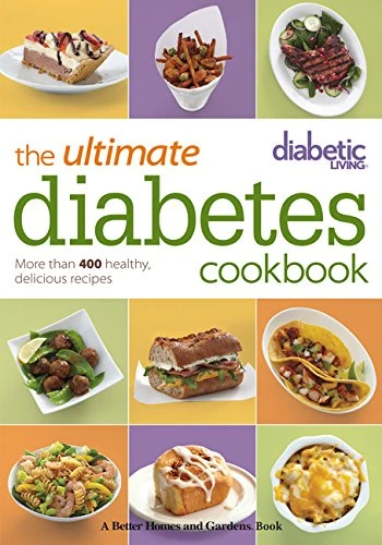 Diabetic Living Editors / Diabetic Living The Ultimate Diabetes Cookbook (Coffee Table Book)