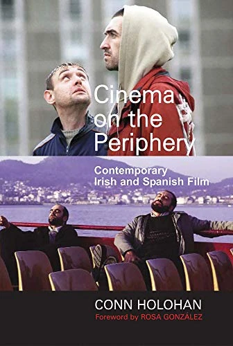 Conn Holohan / Cinema on the Periphery (Large Paperback)