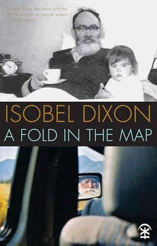 Isobel Dixon / A Fold in the Map (Large Paperback)