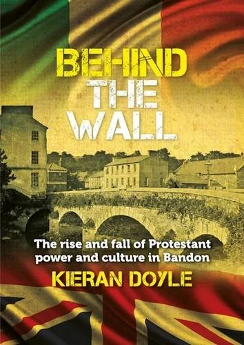 Kieran Doyle / Behind the Wall (Large Paperback)