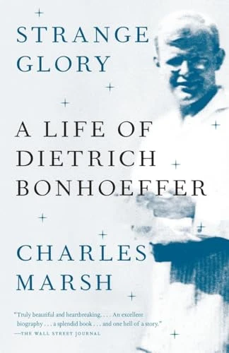 Charles Marsh / Strange Glory (Large Paperback)
