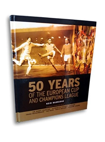 Keir Radnedge / 50 Years of the European Cup and Champions League (Coffee Table Book)