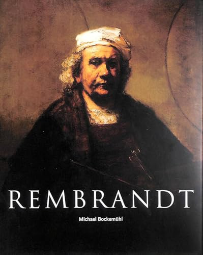 Michael Bockemuhl / Rembrandt, 1606-1669 (Coffee Table Book)